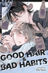 Good Hair & Bad Habits <br> Graphic Novels