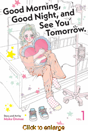 Good Morning, Good Night, and See You Tomorrow <br> Graphic Novels - click to enlarge