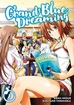 Grand Blue Dreaming <br> Graphic Novels