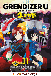 Grendizer U: The Inception <br> Graphic Novels - click to enlarge
