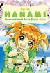 Hanami <br>International Love Story<br>Graphic Novels