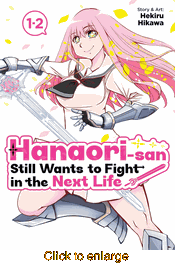 Hanaori-San Still Wants to Fight in the Next Life <br> Graphic Novels - click to enlarge