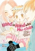 Hand in Hand with Mu-Chan: Lessons from My Autistic Daughter <br> Graphic Novels