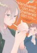 Handsome Girl and Sheltered Girl <br> Graphic Novels