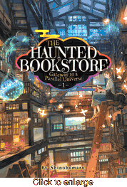 Haunted Bookstore Gateway to a Parallel Universe <br> Novels - click to enlarge