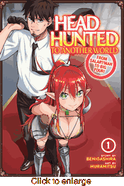 Headhunted to Another World From Salaryman to Heavenly King <br> Graphic Novels - click to enlarge