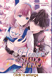 Healer for the Shadow Hero <br> Graphic Novels - click to enlarge