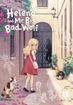 Helena and Mr. Big Bad Wolf <br> Graphic Novels