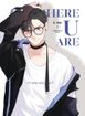 Here U Are <br> Graphic Novels
