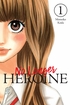 No Longer Heroine <br> Graphic Novels