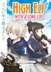 High Elf with a Long Life <br> Graphic Novels