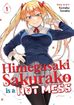 Himegasaki Sakurako Is a Hot Mess <br> Graphic Novels