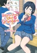 Hitomi-chan is Shy With Strangers <br> Graphic Novels
