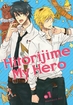 Hitorijime My Hero <br> Graphic Novels
