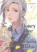 Honey Bee & Lemon Balm <br> Graphic Novels