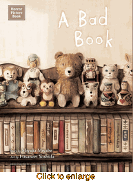 Horror Picture Book: A Bad Book <br> Graphic Novels - click to enlarge