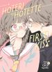 Hoteri Hotette First Kiss <br> Graphic Novels