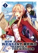 How a Realist Hero Rebuilt the Kingdom <br> Novels