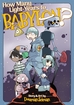 How Many Light-Years to Babylon <br> Graphic Novels