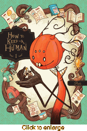How to Keep a Human <br> Graphic Novels - click to enlarge