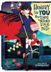 Hungry for You : Endo <br> Yasuko Stalks the Night <br> Graphic Novels