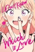 I Don't Know Which is Love <br> Graphic Novels