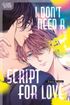 I Don't Need a Script for Love <br> Graphic Novels
