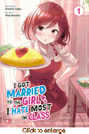 I Got Married to the Girl I Hate Most in Class <br> Graphic Novels - click to enlarge