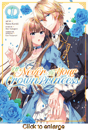 I'll Never Be Your Crown Princess <br> Graphic Novels - click to enlarge