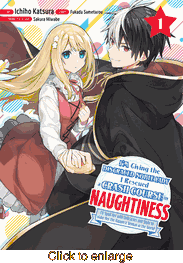 I'm Giving the Disgraced Noble Lady I Rescued a Crash Course in Naughtiness <br> Graphic Novels - click to enlarge