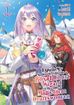 I Quit My Apprenticeship as a Royal Court Wizard to Become a Magic Item Craftswoman <br> Graphic Novels