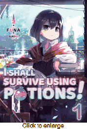 I Shall Survive <br> Using Potions <br> Novels - click to enlarge