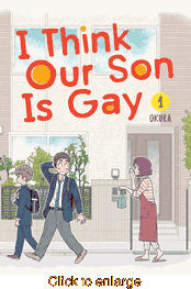 I Think Our Son Is Gay <br> Graphic Novels - click to enlarge