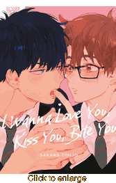I Wanna Love You, Kiss You, Bite You <br> Graphic Novels - click to enlarge