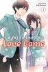 I Want to End This Love Game <br> Graphic Novels