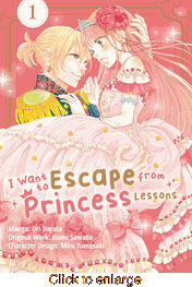 I Want to Escape from Princess Lessons <br> Graphic Novels - click to enlarge