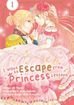 I Want to Escape from Princess Lessons <br> Graphic Novels