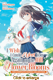 I Wish I Could Meet You Again on the Hill Where That Flower Blooms <br> Graphic Novels - click to enlarge