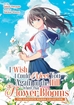 I Wish I Could Meet You Again on the Hill Where That Flower Blooms <br> Graphic Novels
