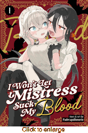 I Won't Let Mistress Suck My Blood <br> Graphic Novels - click to enlarge
