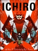 Ichiro <br> Graphic Novel