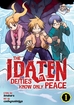 Idaten Deities Know Only Peace <br> Graphic Novels