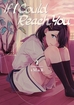If I Could Reach You <br> Graphic Novels