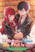 If the Villainess and Villain Met and Fell in Love <br> Novels