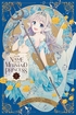 In the Name of the Mermaid Princess <br> Graphic Novels