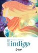 Indigo <br> Graphic Novels