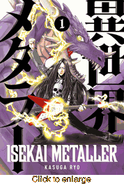 Isekai Metaller <br> Graphic Novels - click to enlarge