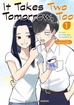 It Takes Two Tomorrow, Too <br> Graphic Novels