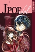 J-Pop Idol <br>Graphic Novels