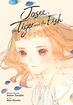 Josee the Tiger and the Fish <br> Graphic Novels
